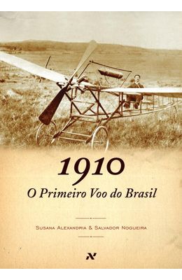 1910-O-PRIMEIRO-VOO-DO-BRASIL