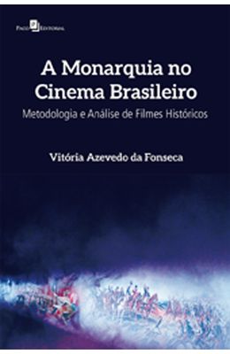 A-Monarquia-no-cinema-brasileiro