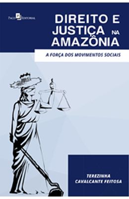 Direito-e-justi�a-na-Amaz�nia