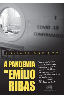 A-pandemia-no-Em�lio-Ribas