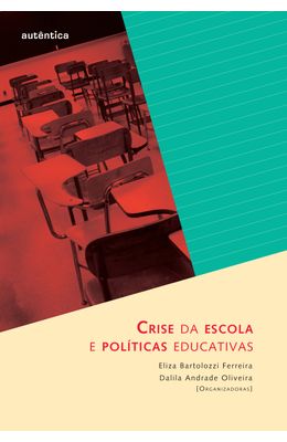CRISE-DA-ESCOLA-E-POL�TICAS-EDUCATIVAS