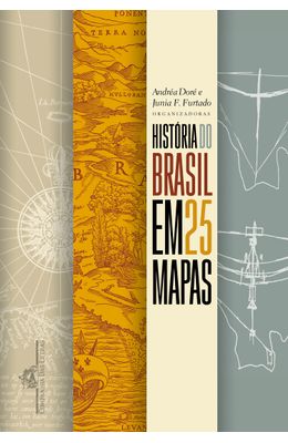 Hist�ria-do-Brasil-em-25-mapas