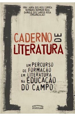 Caderno-de-literatura--Um-percurso-de-forma��o-em-literatura-na-educa��o-do-campo