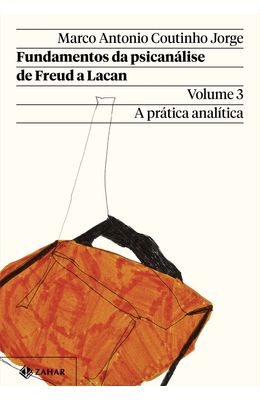 Fundamentos-da-psican�lise-de-Freud-a-Lacan-�-Vol.-3--Nova-edi��o-