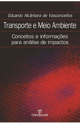 TRANSPORTE-E-MEIO-AMBIENTE---CONCEITOS-E-INFORMA��ES-PARA-AN�LISE-DE-IMPACTOS
