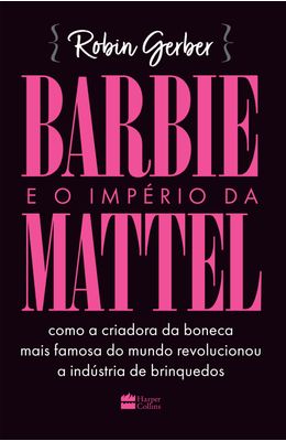 Barbie-e-o-imp�rio-da-Mattel