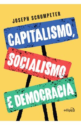 Capitalismo-Socialismo-e-Democracia