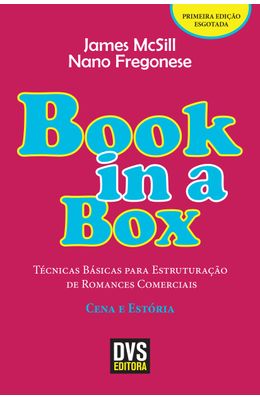 Book-in-a-box--T�cnicas-B�sicas-para-Estrutura��o-de-Romances-Comerciais---Cena-e-Est�ria