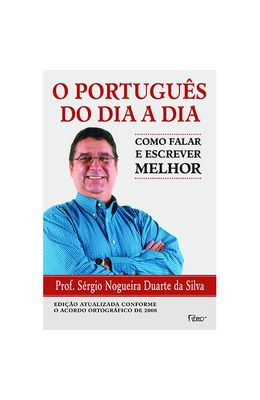 PORTUGUES-DO-DIA-A-DIA--O---COMO-FALAR-E-ESCREVER