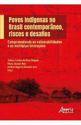 Povos-Ind�genas-no-Brasil-Contempor�neo-Riscos-e-Desafios