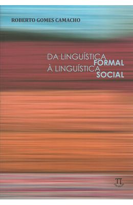 DA-LINGU�STICA-FORMAL-�-LINGU�STICA-SOCIAL