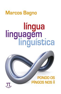 L�ngua-linguagem-lingu�stica--Pondo-os-pingos-nos-ii