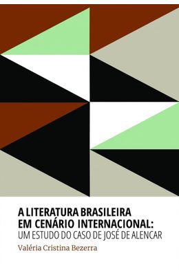 A-Literatura-brasileira-em-cen�rio-internacional--Um-estudo-do-caso-Jos�-Alencar