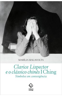 Clarice-Lispector-e-o-cl�ssico-chin�s-I-Ching