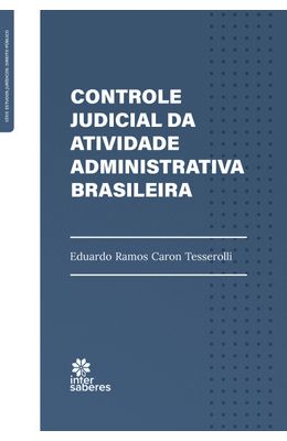 Controle-judicial-da-atividade-administrativa-brasileira