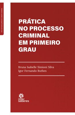 Pr�tica-no-Processo-Criminal-em-Primeiro-Grau