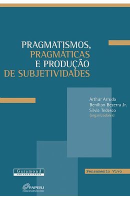 PRAGMATISMOS-PRAGM�TICAS-E-PRODU��O-DE-SUBJETIVIDADES