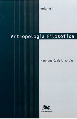ANTROPOLOGIA-FILOS�FICA---VOL.II
