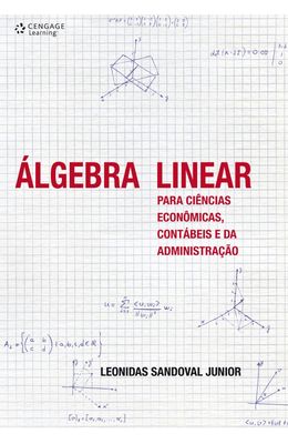 ALGEBRA-LINEAR--PARA-CIENCIAS-ECONOMICAS-CONTABEIS-E-DA-ADMINISTRA��O
