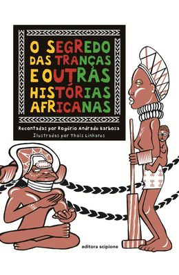 O-SEGREDO-DAS-TRAN�AS-E-OUTRAS-HIST�RIAS-AFRICANAS