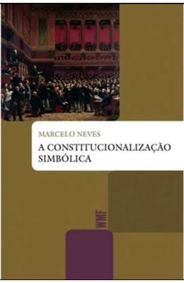 A-CONSTITUCIONALIZA��O-SIMB�LICA