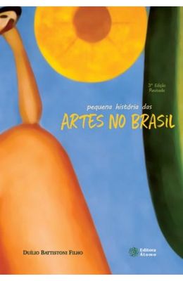 Pequena-hist�ria-das-artes-no-Brasil