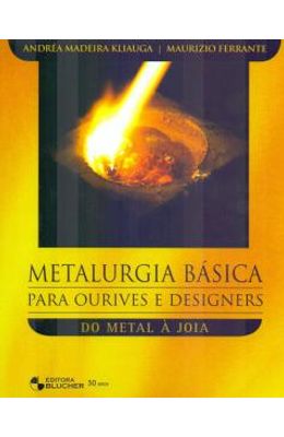Metalurgia-B�sica-Para-Ourives-e-Designers.
