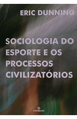 Sociologia-do-Esporte-e-os-Processos-Civilizat�rios