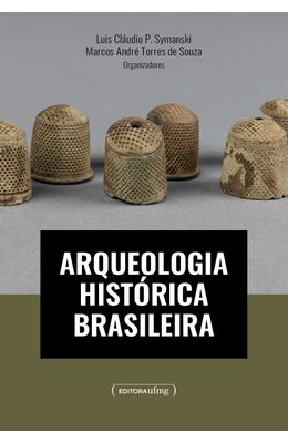 Arqueologia-Hist�rica-Brasileira