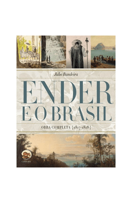 ENDER-E-O-BRASIL---OBRA-COMPLETA-1817-1818