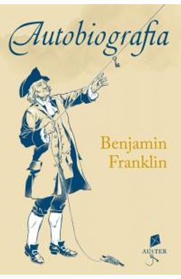Autobiografia-de-Benjamin-Franklin