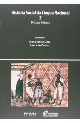 Hist�ria-Social-da-L�ngua-Nacional-2---Di�spora-Africana