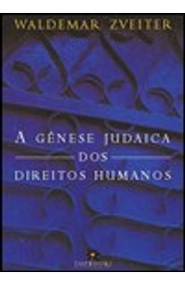 A-G�nese-Judaica-dos-Direitos-Humanos