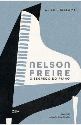 Nelson-Freire--O-segredo-do-piano
