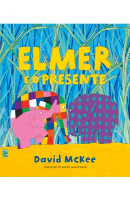 Elmer-e-o-presente