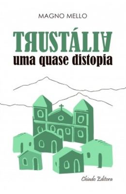Trustalia---Uma-quase-distopia