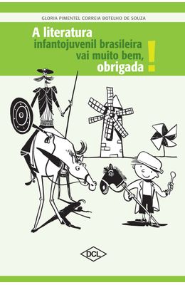 A-literatura-infantil-e-juvenil-brasileira-vai-muito-bem-obrigada