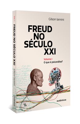 Freud-no-seculo-XXI--Volume-1