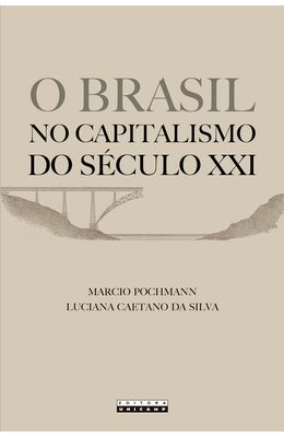 BRASIL-NO-CAPITALISMO-DO-SECULO-XXI-O