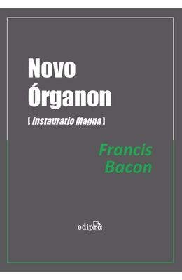 Novo-Organon--Instauratio-Magna-