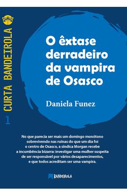 O-EXTASE-DERRADEIRO-DA-VAMPIRA-DE-OSASCO