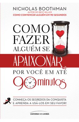 Como-fazer-alguem-se-apaixonar-por-voce-em-ate-90-minutos