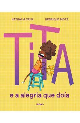 Tita--e-a-alegria-que-doia