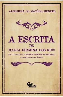 A-escrita-de-Maria-Firmina-dos-Reis-na-literatura-afrodescendente-brasileira-