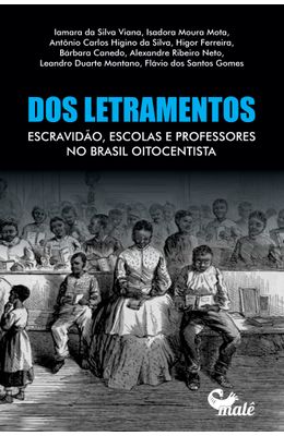 Dos-letramentos-escravidao-escolas-e-professores-no-Brasil-oitocentista