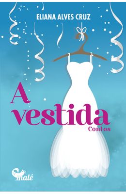 A-Vestida