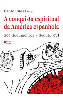 A-conquista-espiritual-da-America-espanhola