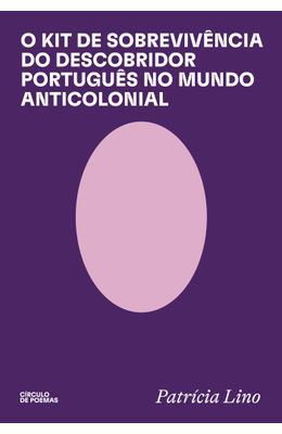 O-Kit-de-Sobrevivencia-do-Descobridor-Portugues-no-Mundo-Anticolonial