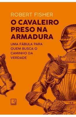 O-cavaleiro-preso-na-armadura