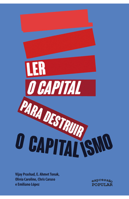 Ler-o-Capital-para-destruir-o-capitalismo